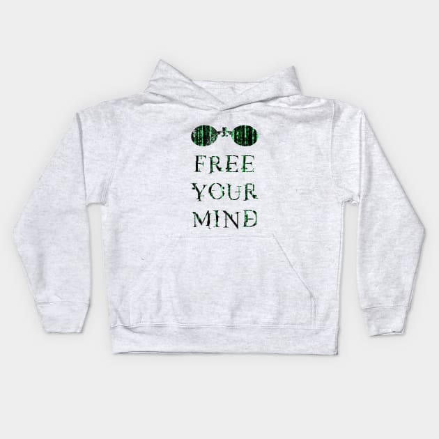 Free your mind neo. Kids Hoodie by Clathrus